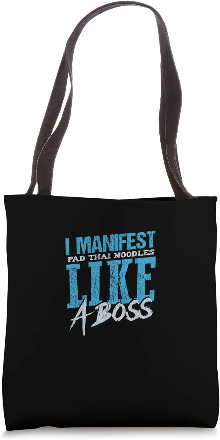 Manifest Pad Thai Noodles Like a Tote Bag